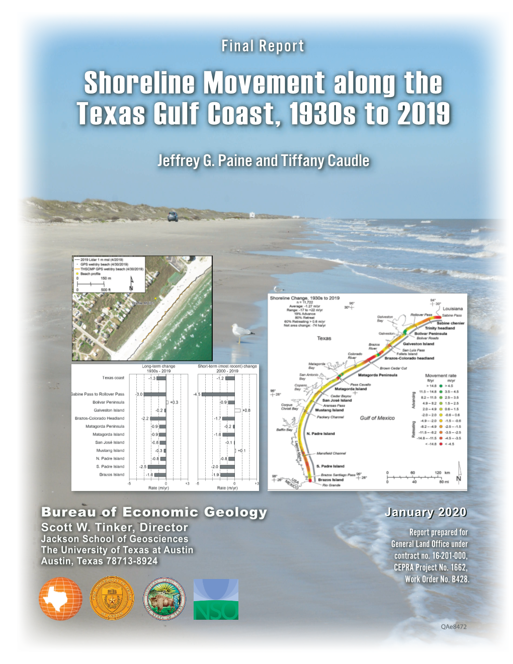 Shoreline Movement Along the Texas Gulf Coast, 1930S to 2019 Jeffrey G