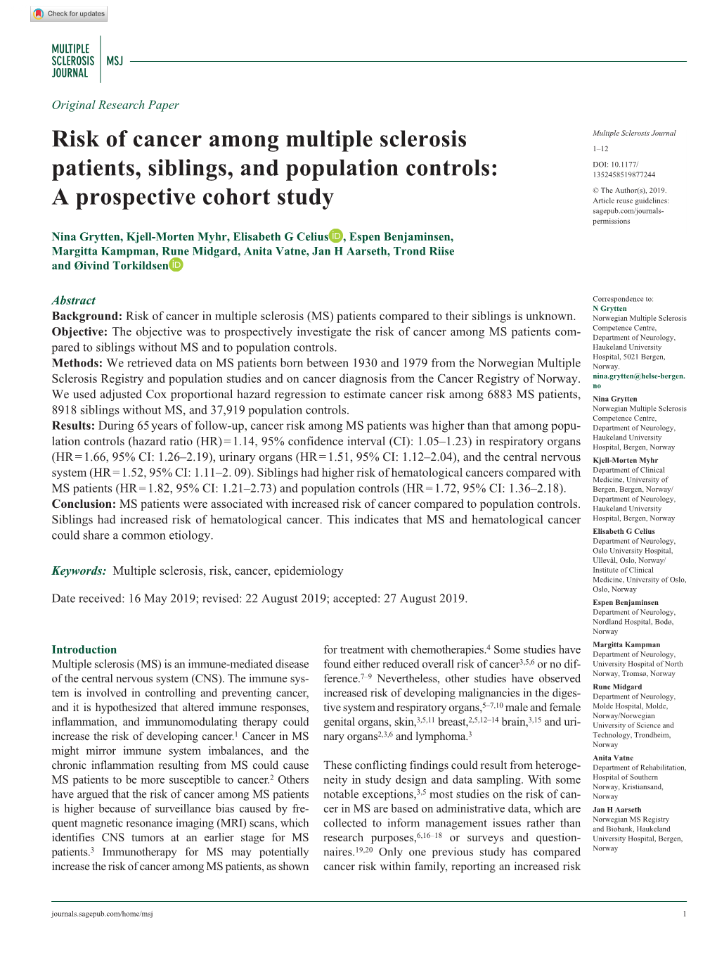 Risk of Cancer Among Multiple Sclerosis Patients, Siblings, And