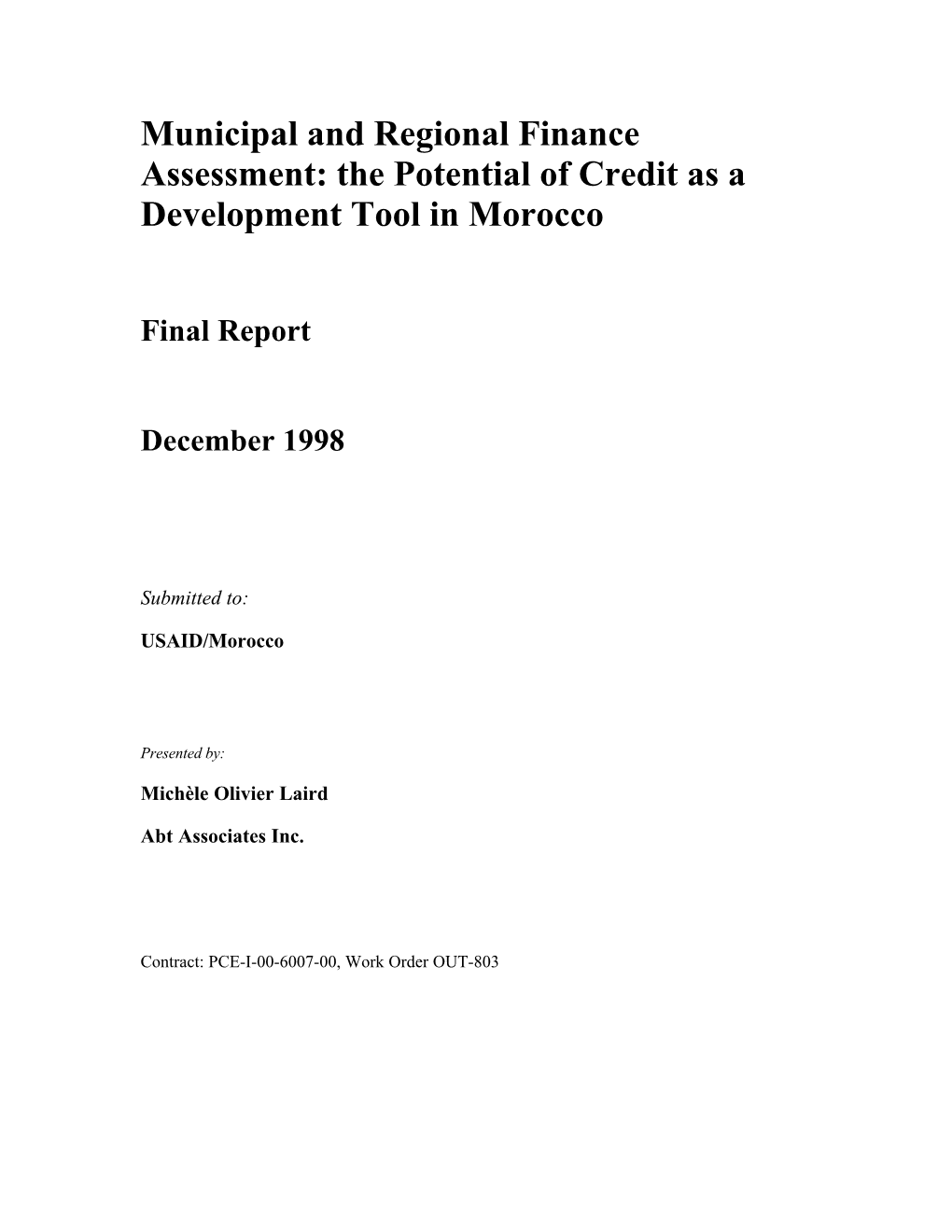 Municipal and Regional Finance Assessment: the Potential of Credit As a Development Tool in Morocco