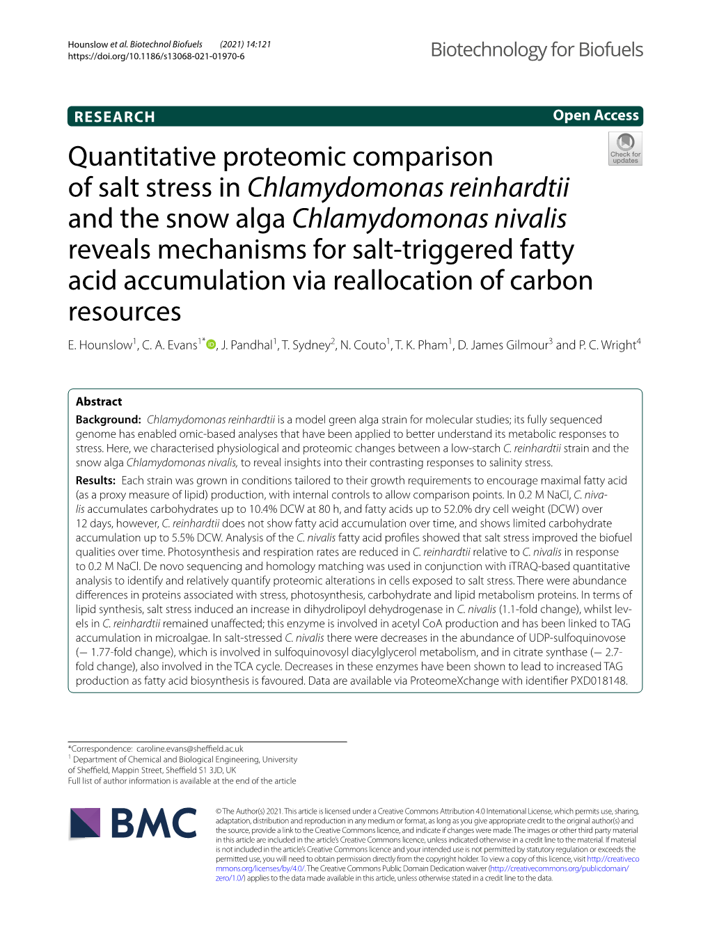 Chlamydomonas Reinhardtii and the Snow Alga Chlamydomonas Nivalis Reveals Mechanisms for Salt‑Triggered Fatty Acid Accumulation Via Reallocation of Carbon Resources E
