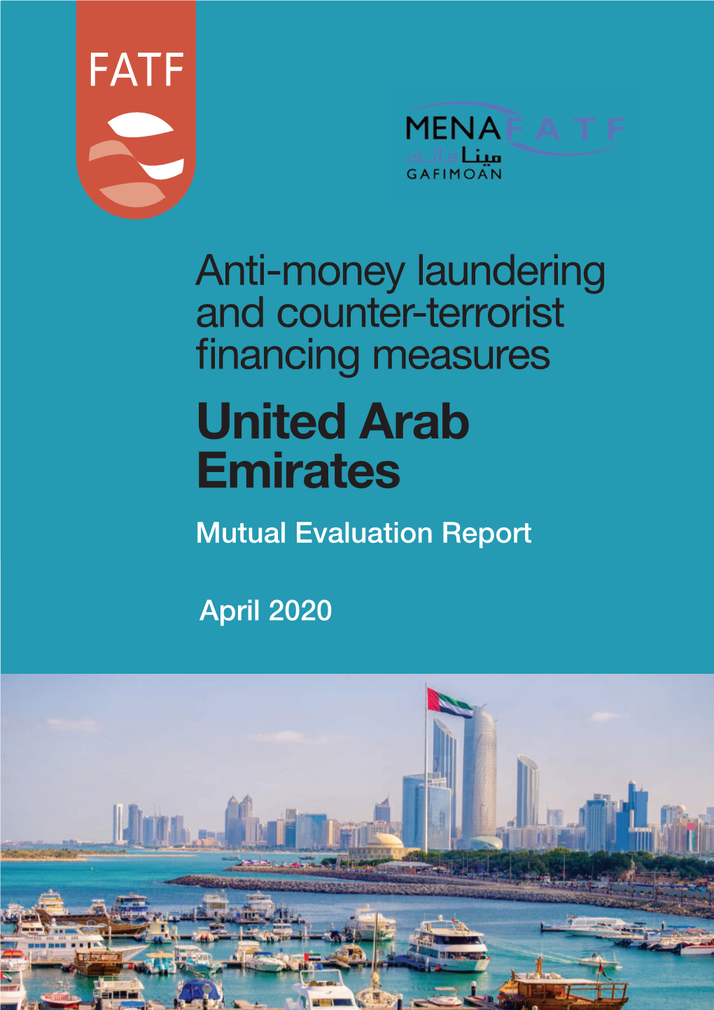 United Arab Emirates Mutual Evaluation Report Emirates United Arab Arab April 2020