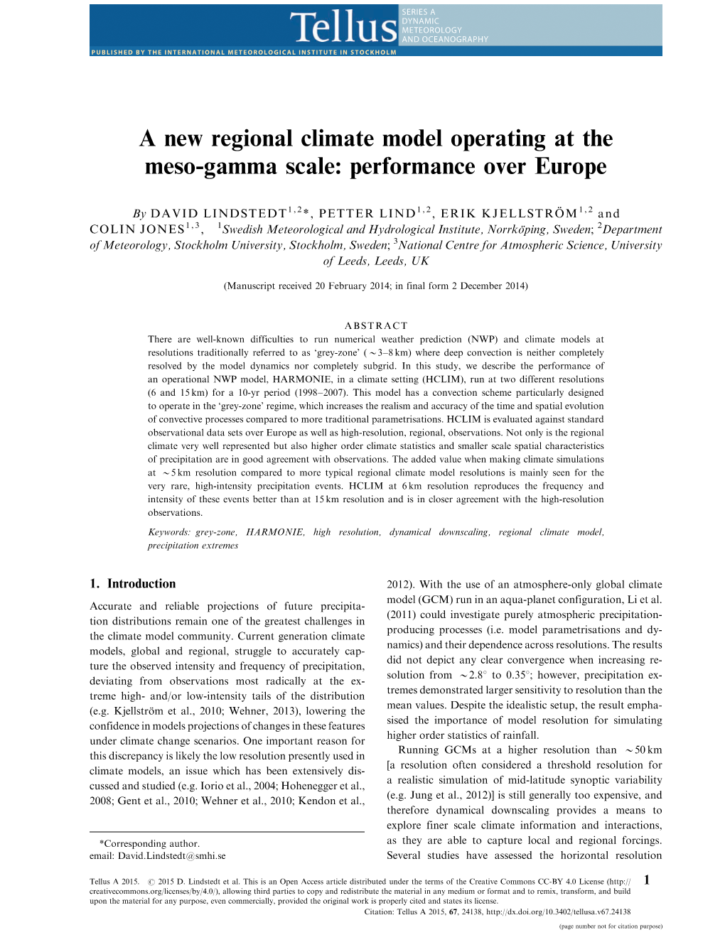 A New Regional Climate Model Operating at the Meso-Gamma Scale: Performance Over Europe