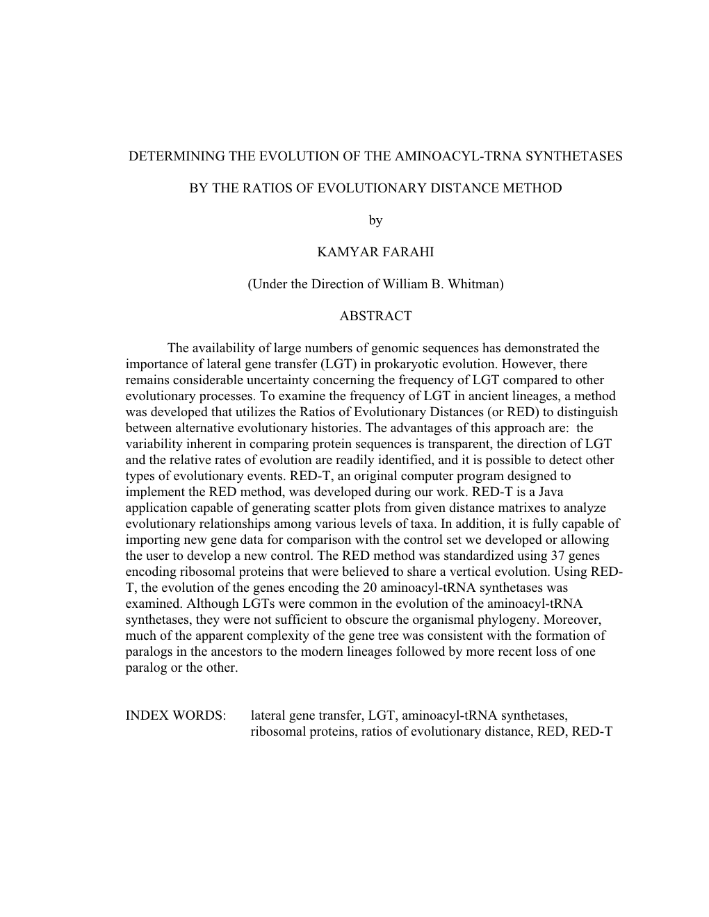 Determining the Evolution of the Aminoacyl-Trna Synthetases