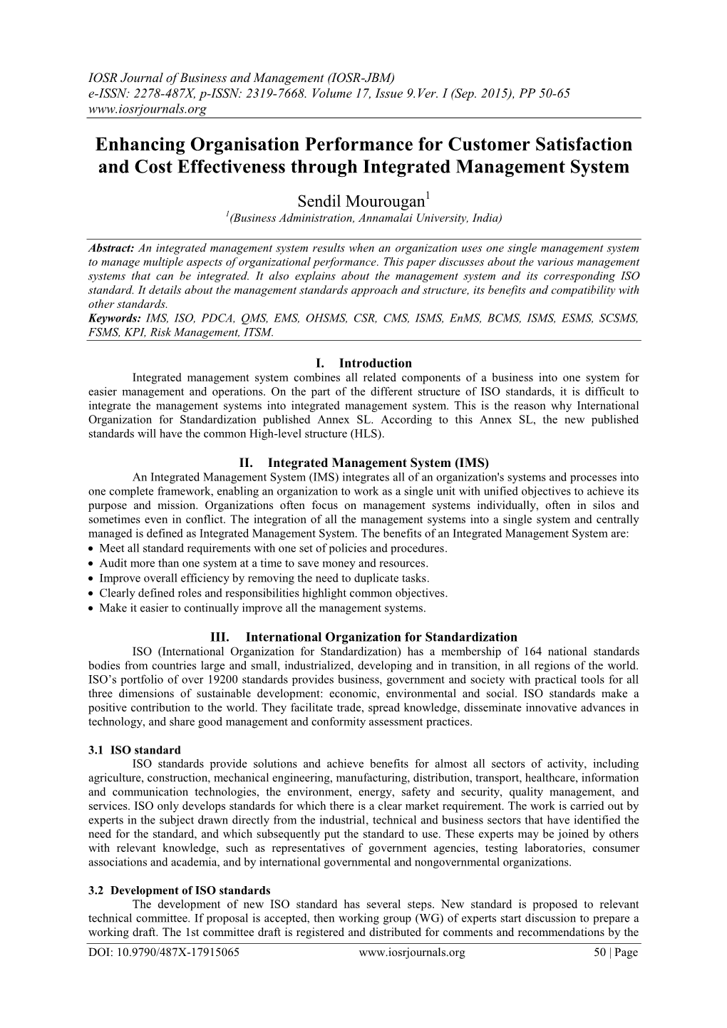 Enhancing Organisation Performance for Customer Satisfaction and Cost Effectiveness Through Integrated Management System