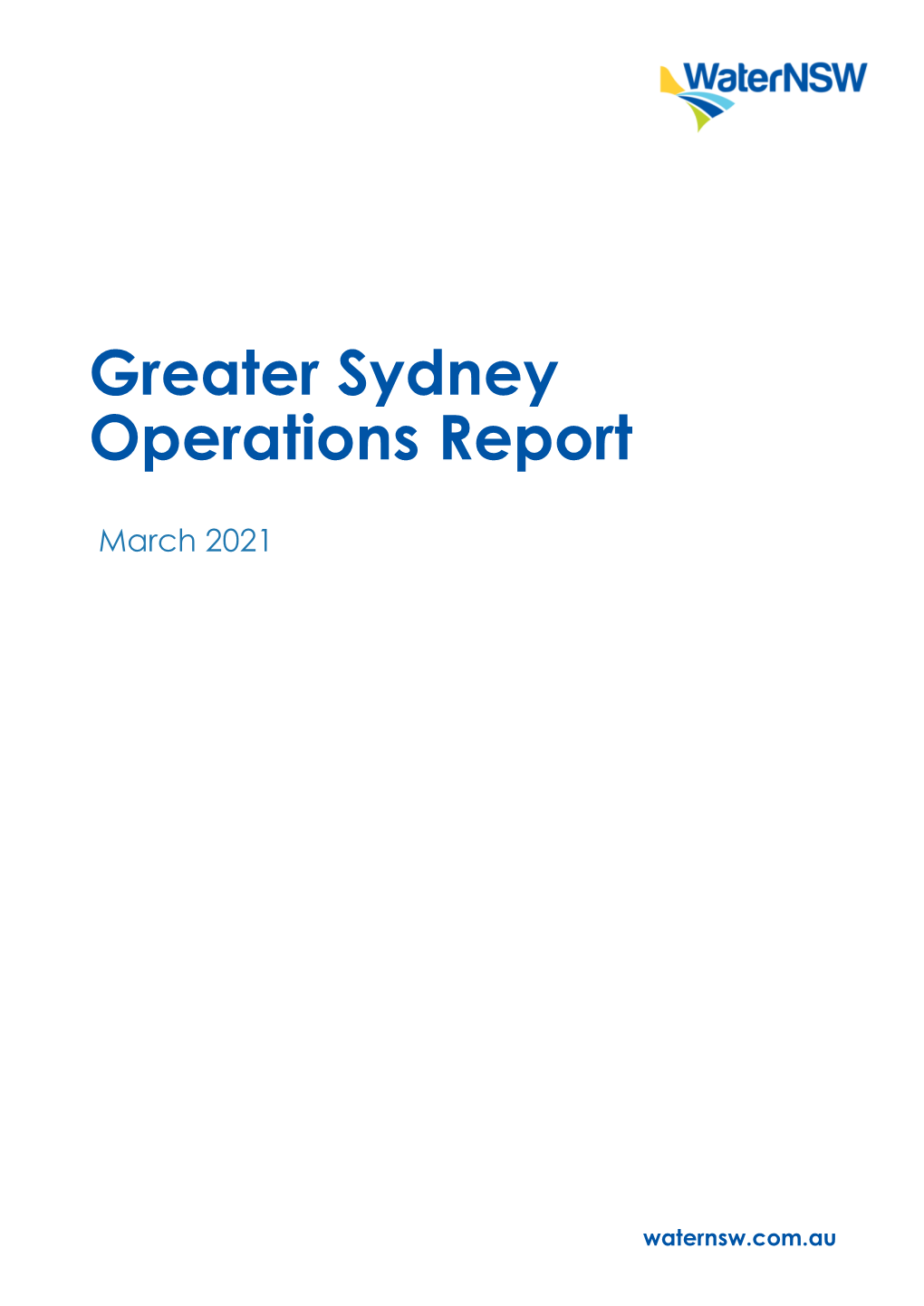 Greater Sydney Operations Report – March 2021 2