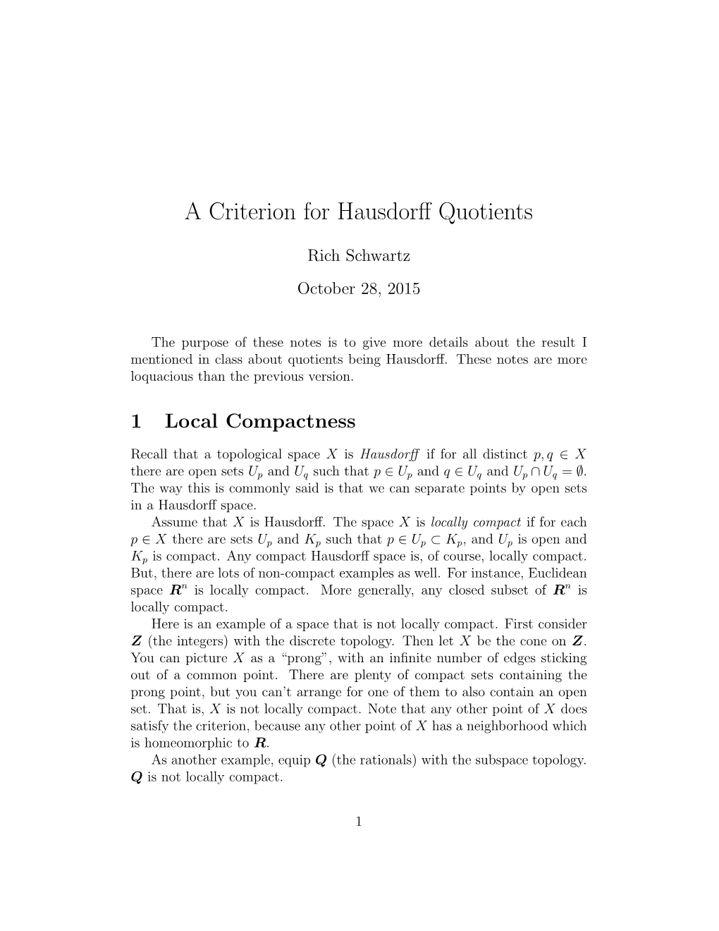 A Criterion for Hausdorff Quotients