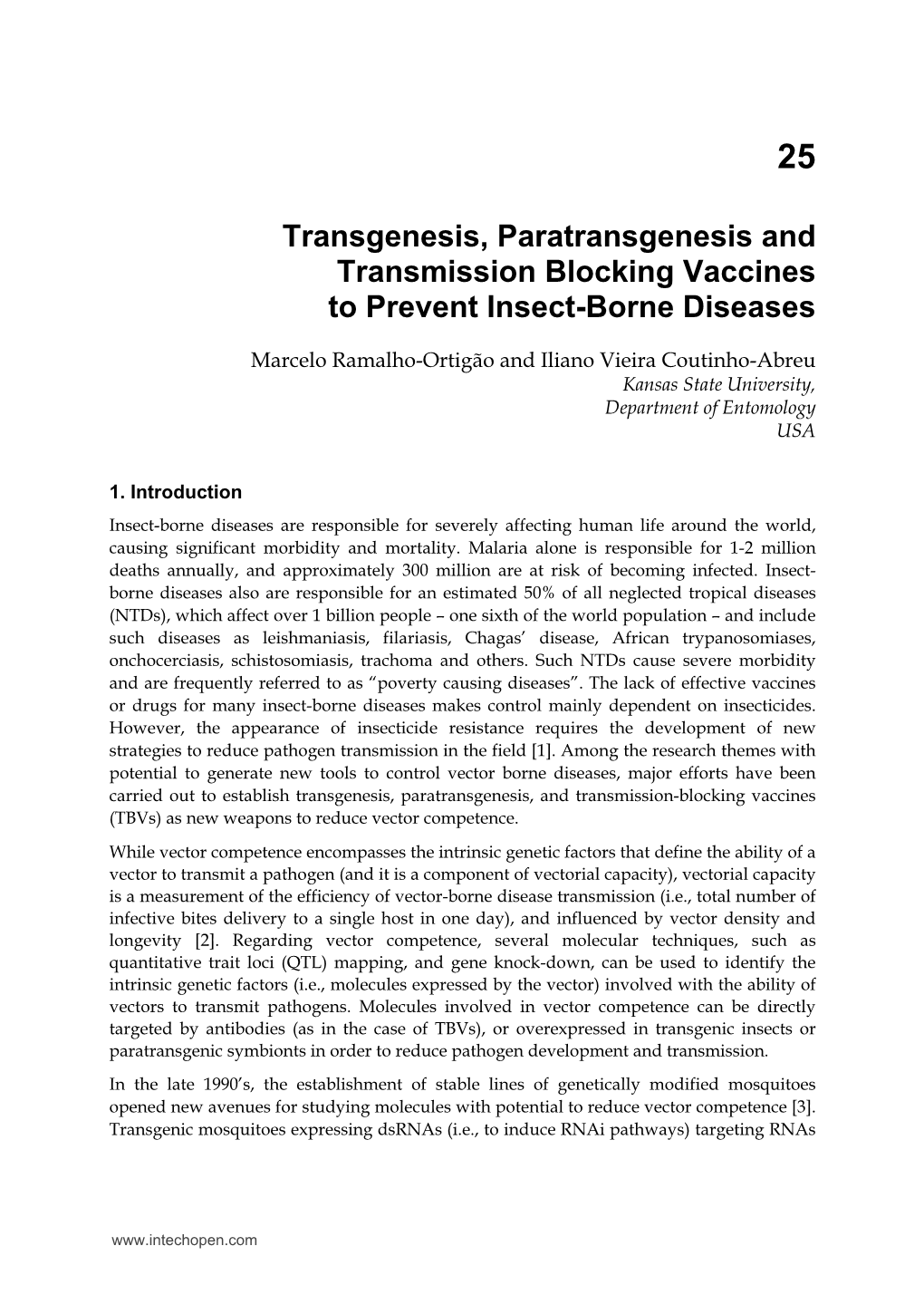 Transgenesis, Paratransgenesis and Transmission Blocking Vaccines to Prevent Insect-Borne Diseases