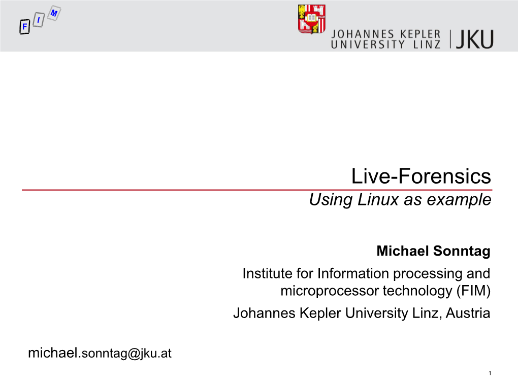 Live-Forensics Using Linux As Example