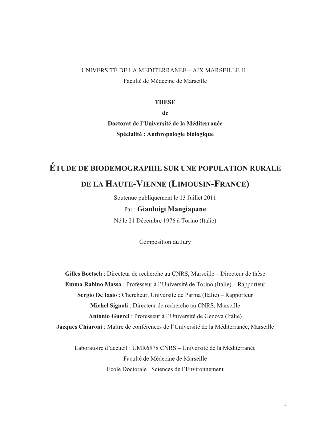 Étude De Biodemographie Sur Une Population Rurale De La Haute -V Ienne (L Imousin -F Rance )