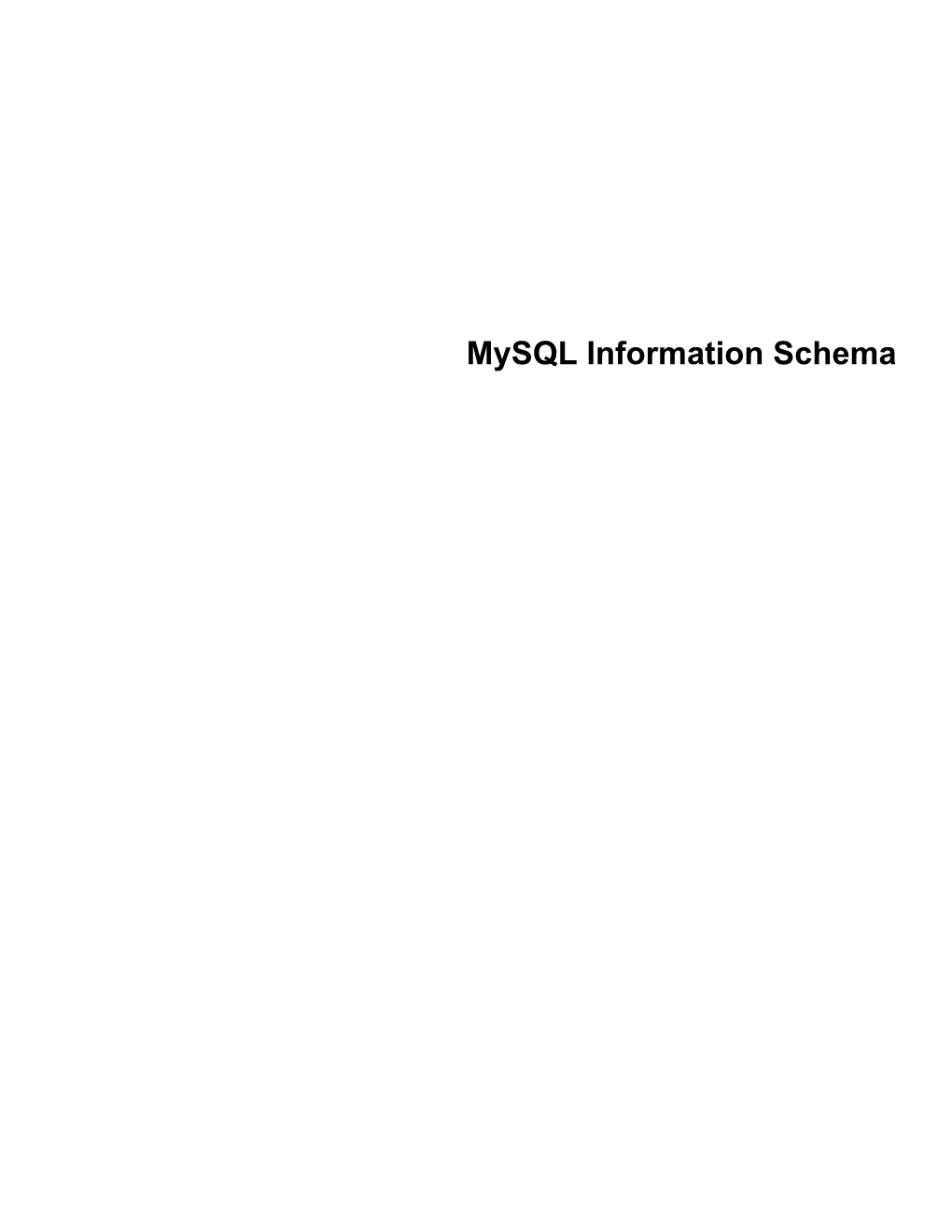 Mysql Information Schema Abstract