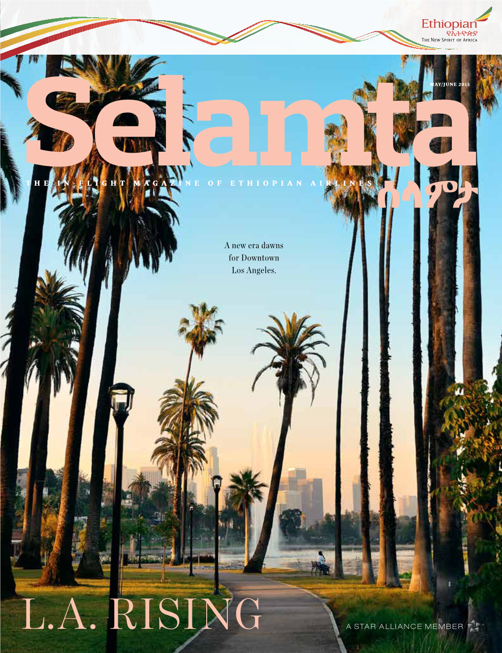 L.A. RISING Selamta | Contents from the CEO | Selamta Departments Welcome Aboard