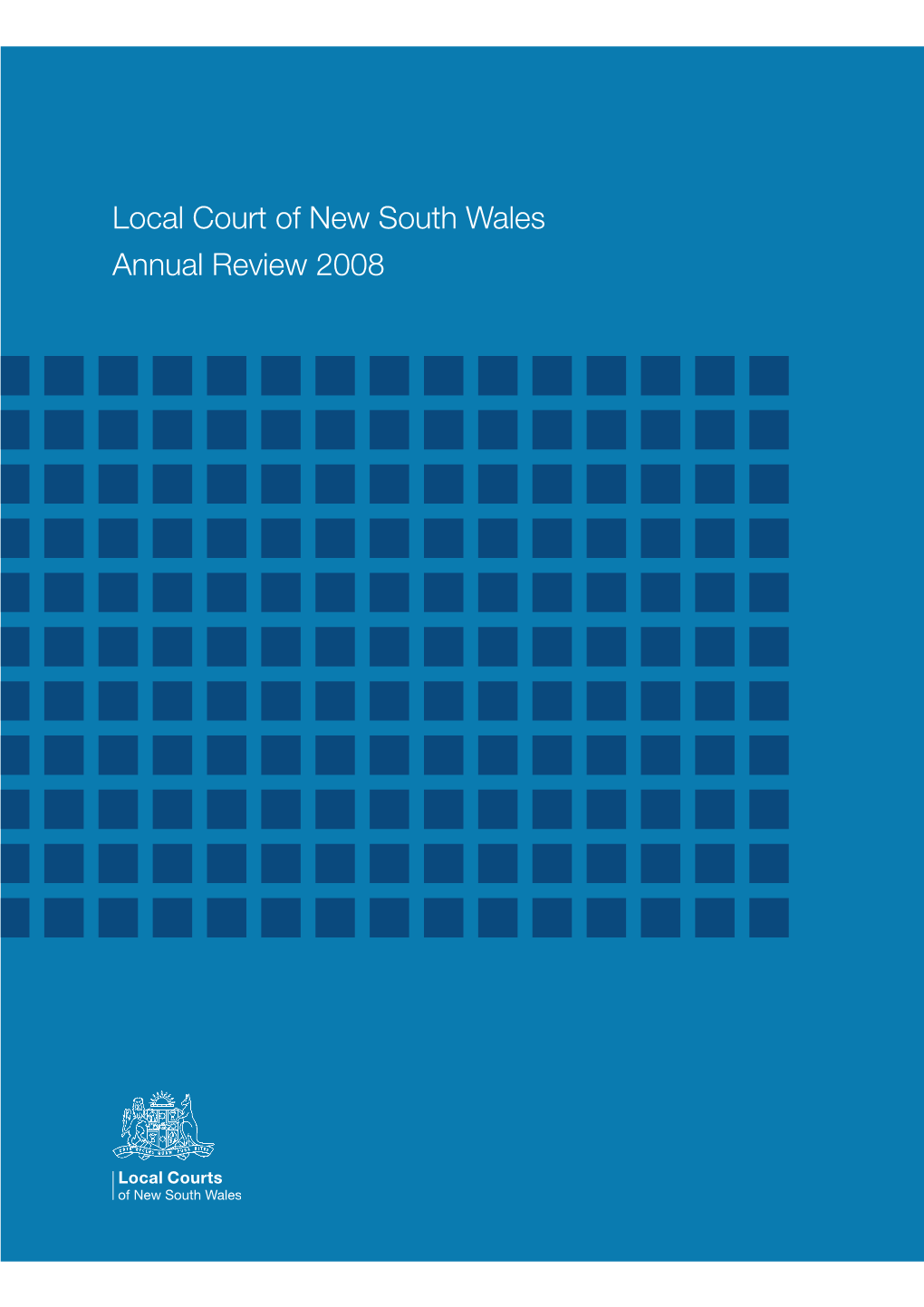 Local Court of New South Wales Annual Review 2008