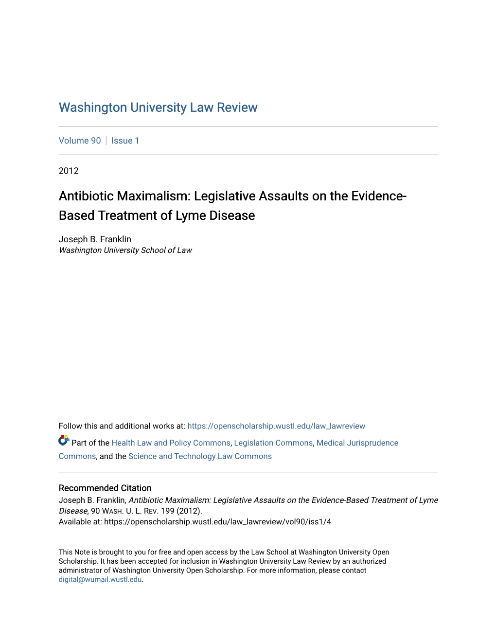 Legislative Assaults on the Evidence-Based Treatment of Lyme Disease, 90 WASH