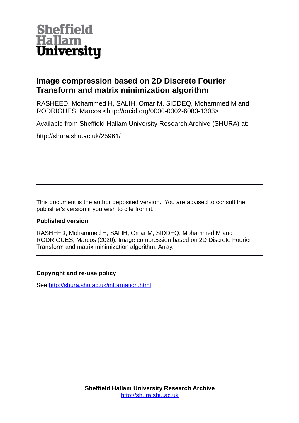 Image Compression Based on 2D Discrete Fourier Transform