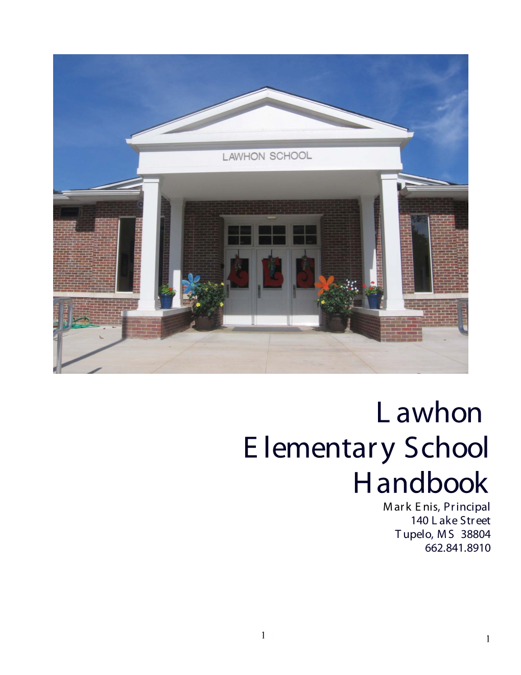 L Awhon E Lementar Y School Handbook
