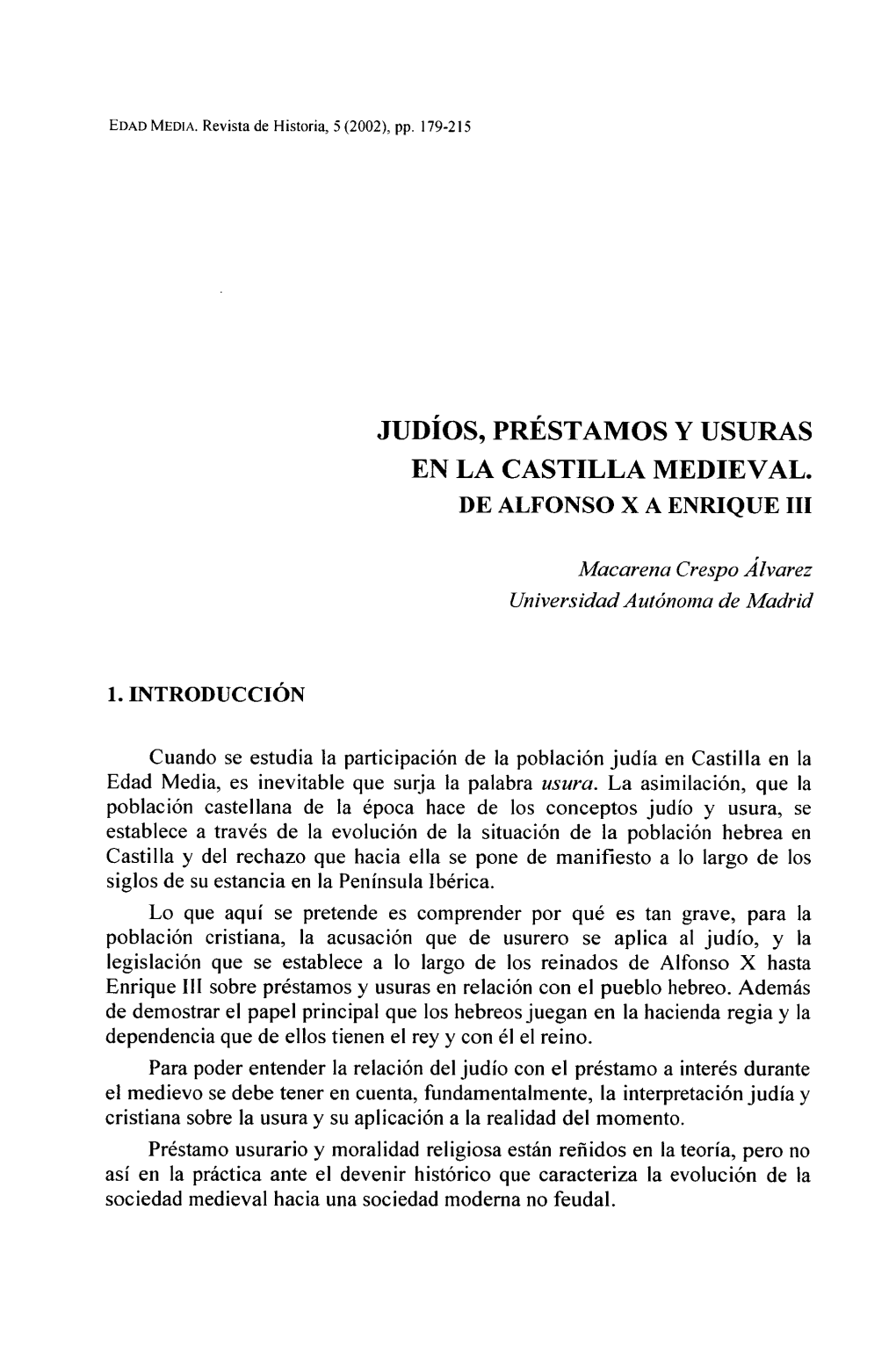 Judíos, Préstamos Y Usuras En La Castilla Medieval. De Alfonso X a Enrique Iii