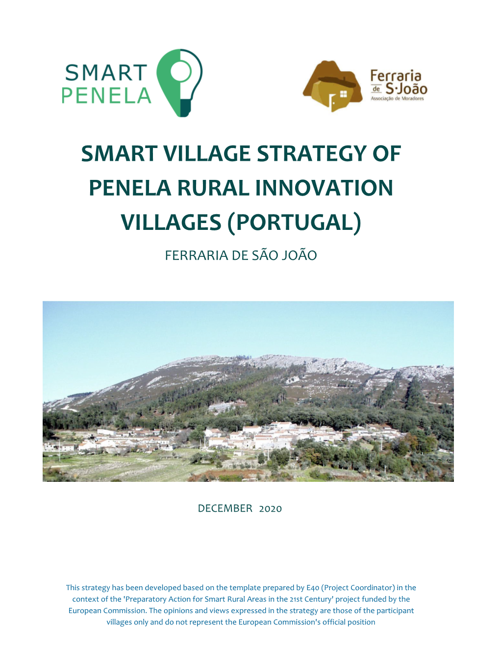 Smart Village Strategy of Penela Rural Innovation Villages (Portugal) Ferraria De São João