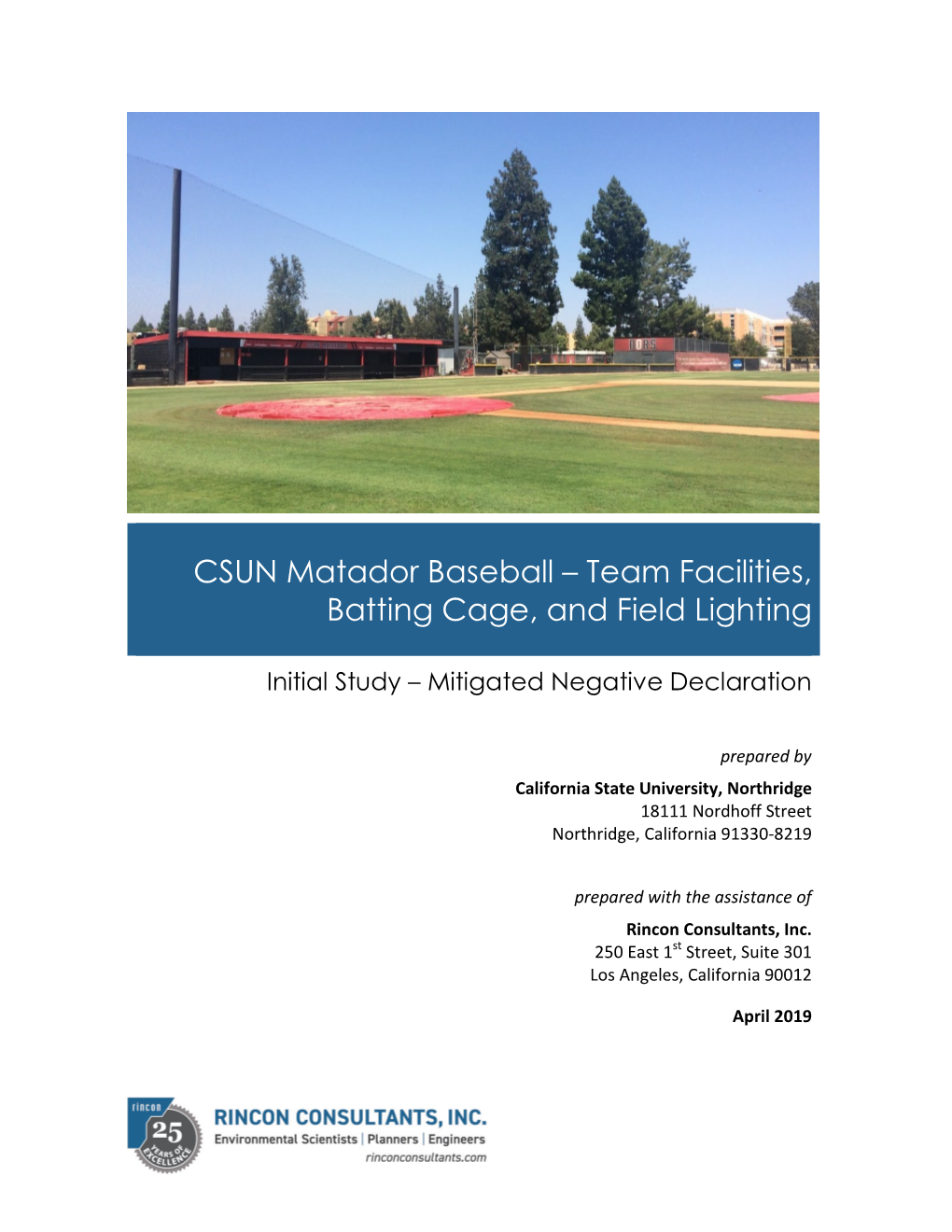CSUN Matador Baseball – Team Facilities, Batting Cage, and Field Lighting