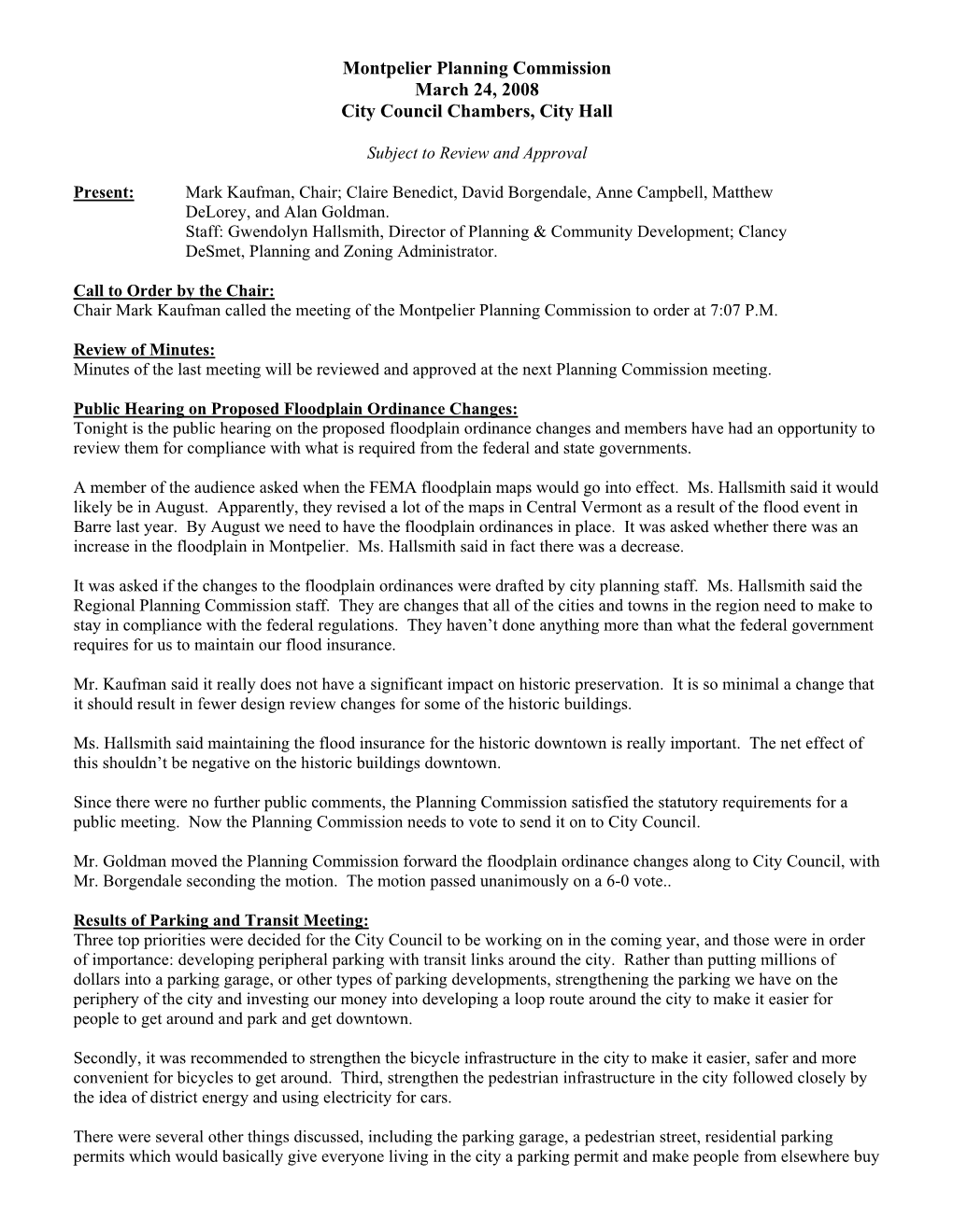 Montpelier Planning Commission March 24, 2008 City Council Chambers, City Hall
