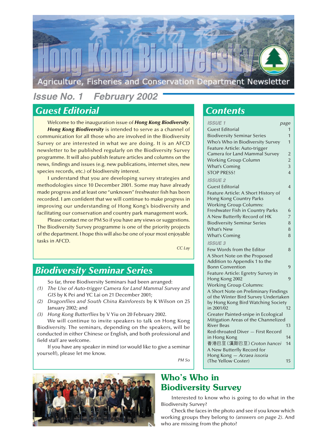 Guest Editorial Contents Issue No. 1 February 2002 Biodiversity Seminar