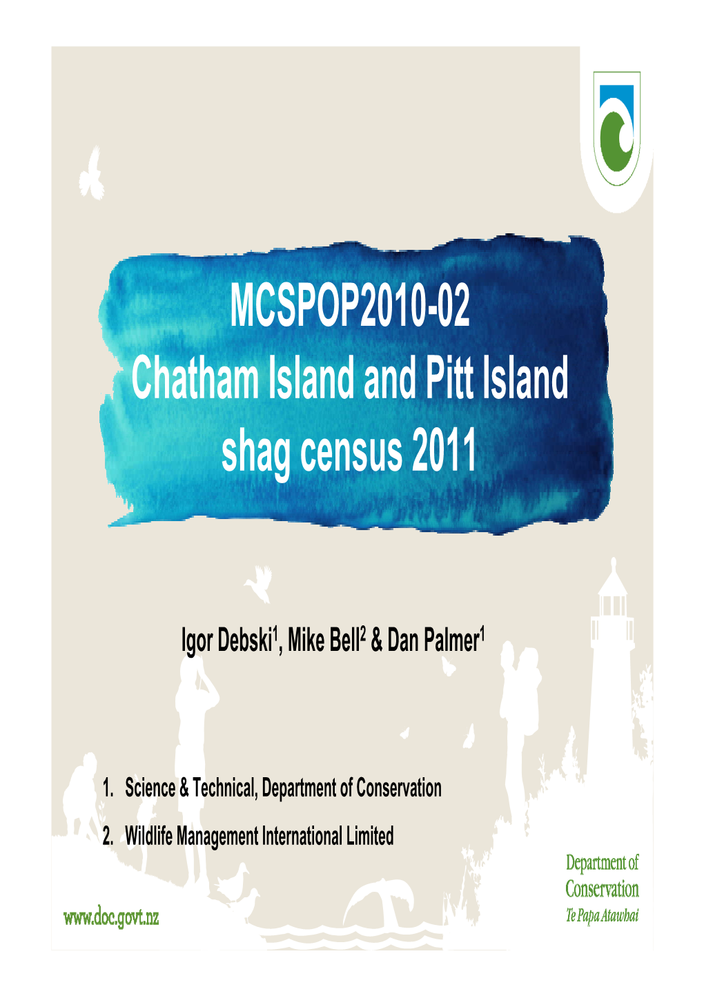 MCSPOP2010-02 Chatham Island and Pitt Island Shag Census 2011