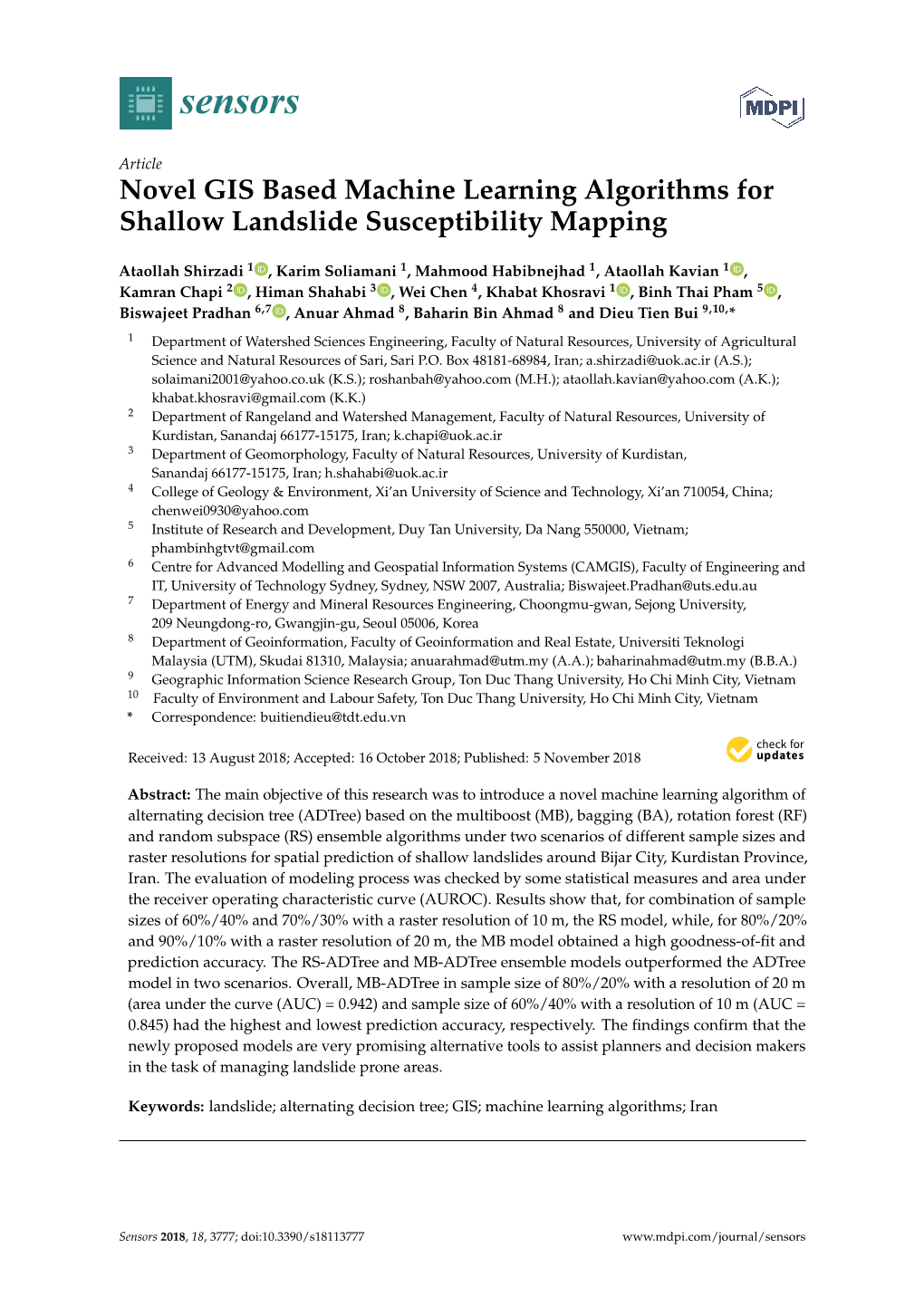 Novel GIS Based Machine Learning Algorithms for Shallow Landslide Susceptibility Mapping