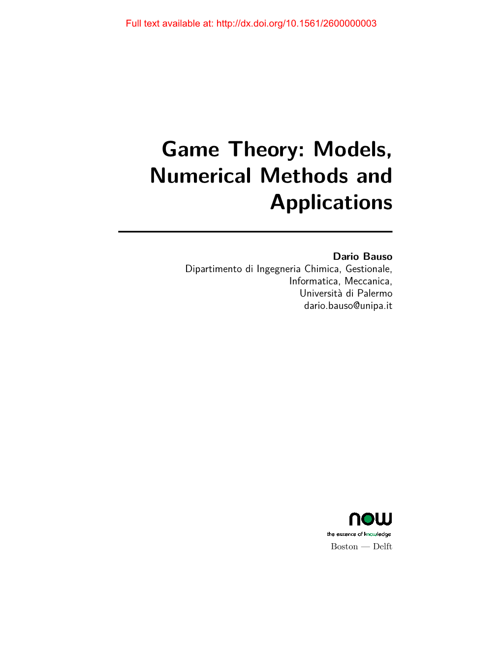 Game Theory: Models, Numerical Methods and Applications