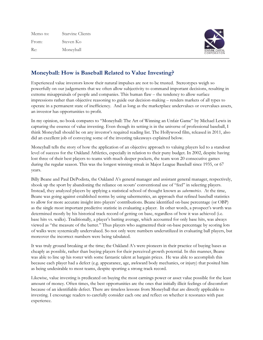 Moneyball: How Is Baseball Related to Value Investing? Experienced Value Investors Know Their Natural Impulses Are Not to Be Trusted