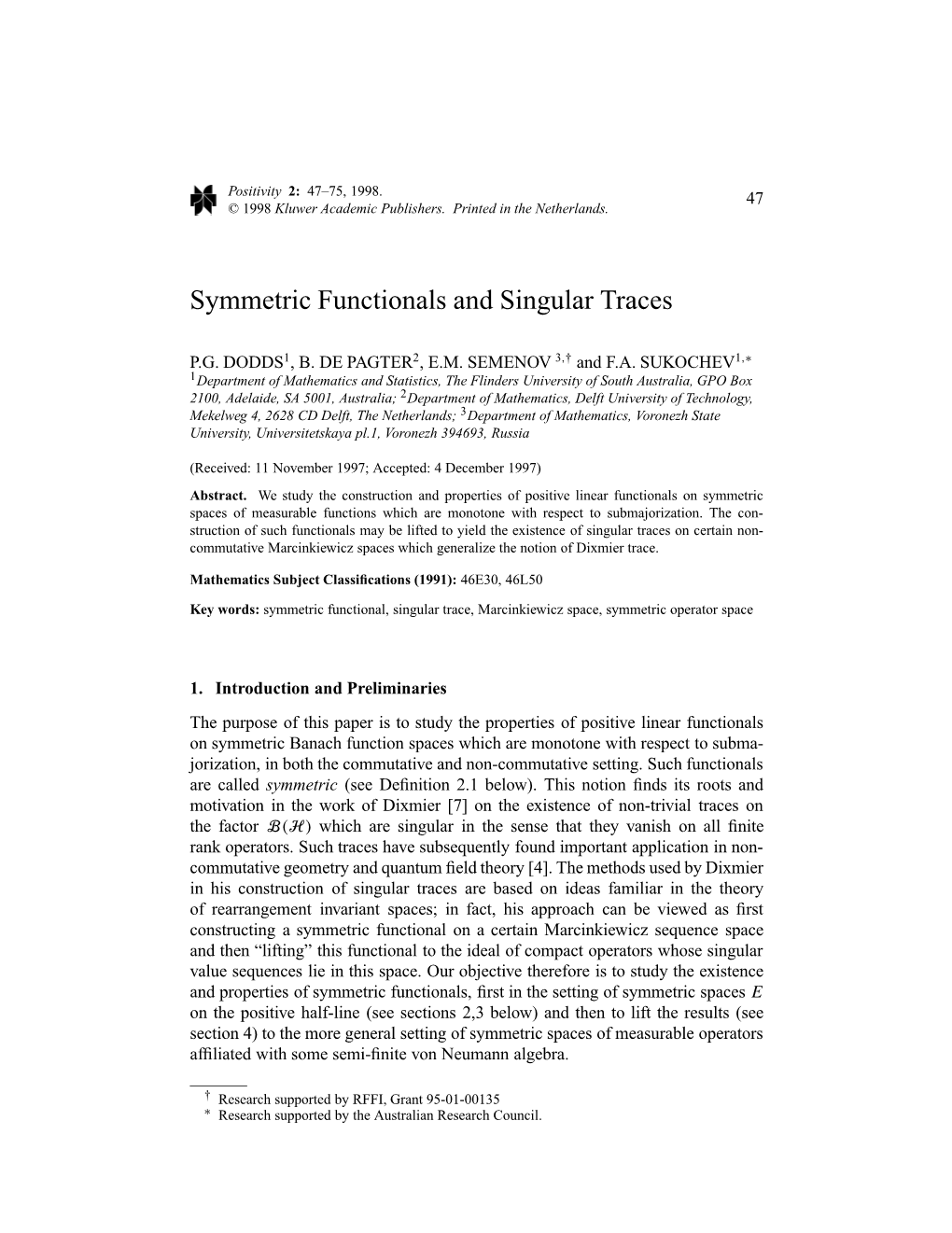 Symmetric Functionals and Singular Traces