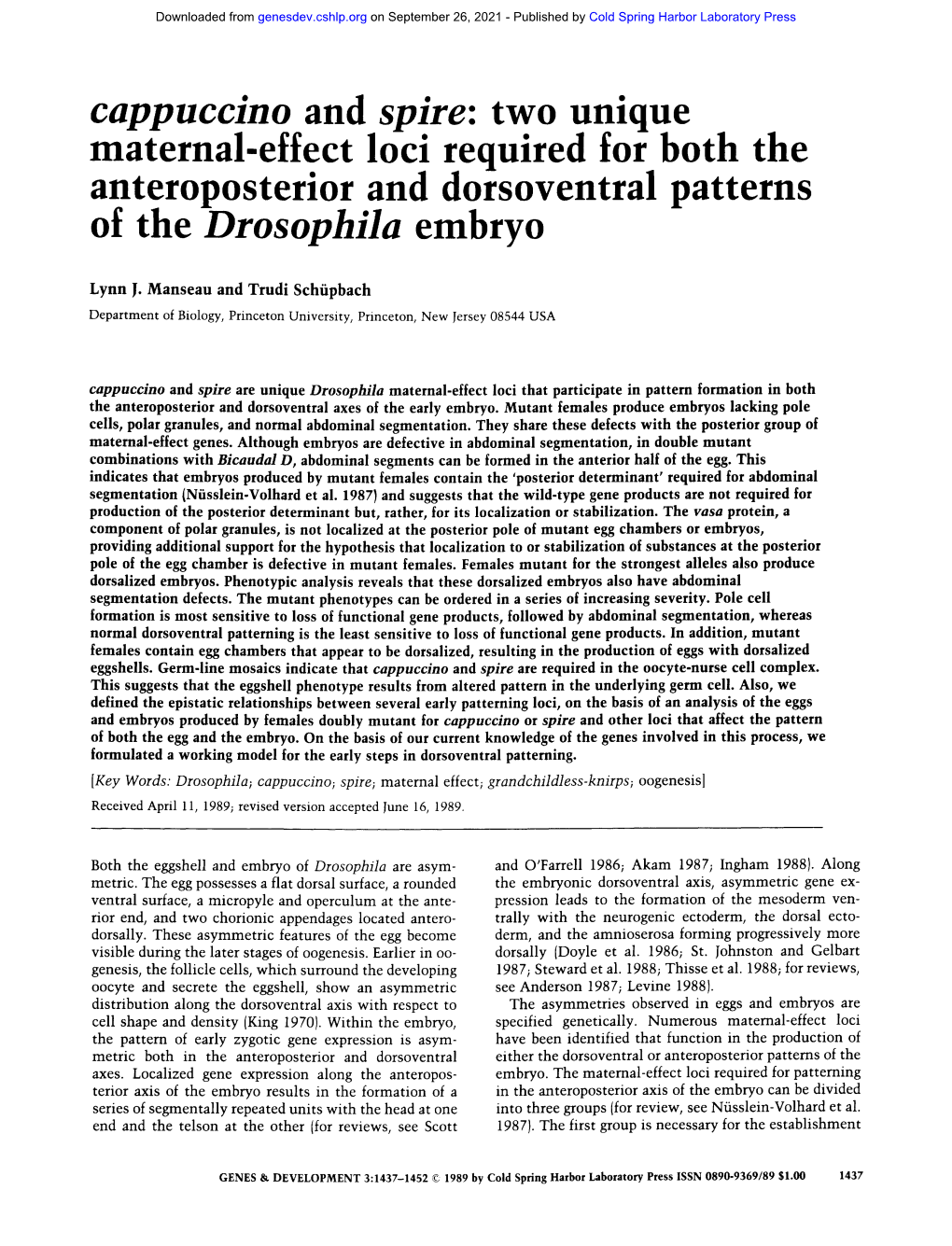 Two Unique Maternal-Effect Loci Required for Both the Anteroposterior and Dorsoventral Patterns of the Drosophila Embryo