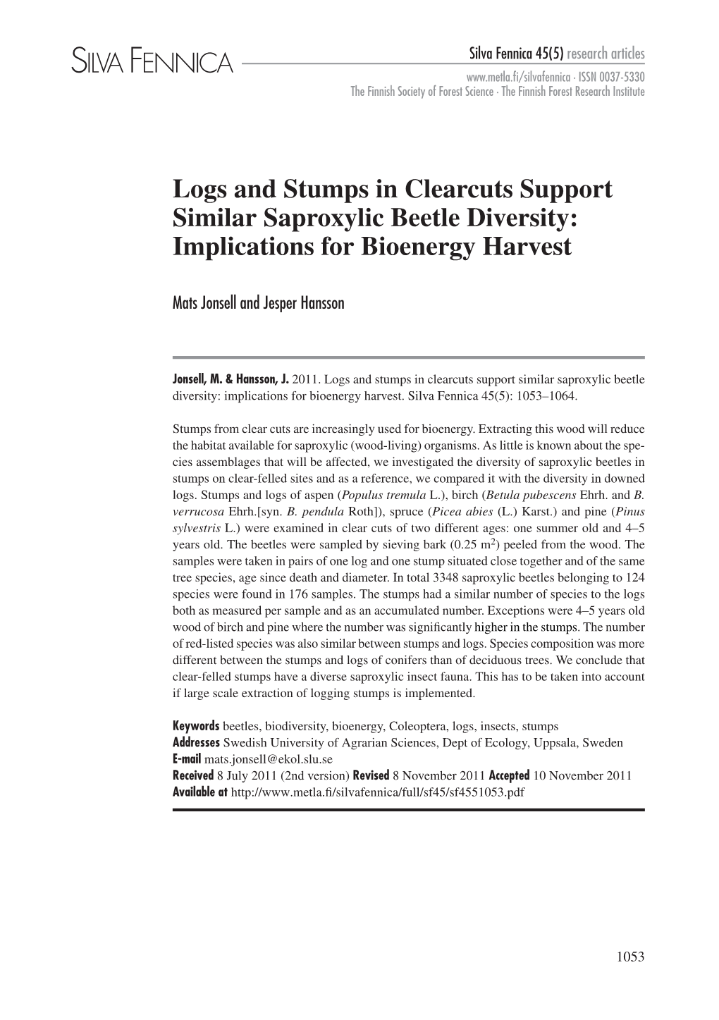 Logs and Stumps in Clearcuts Support Similar Saproxylic Beetle Diversity: Implications for Bioenergy Harvest