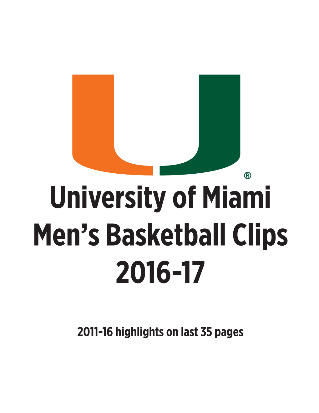 University of Miami Men's Basketball Clips 2016-17