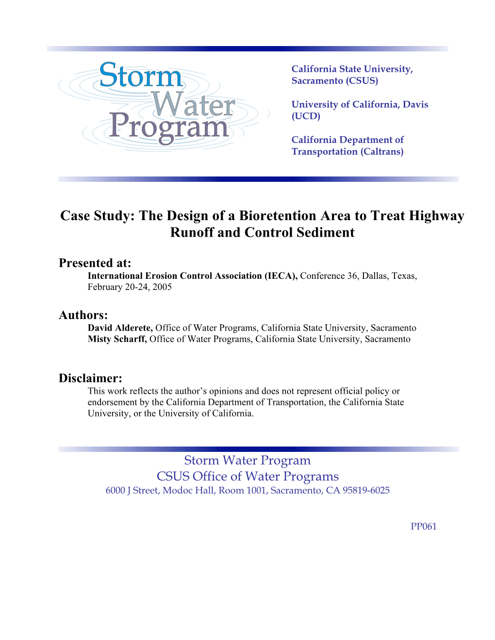 Case Study: the Design of a Bioretention Area to Treat Highway Runoff and Control Sediment