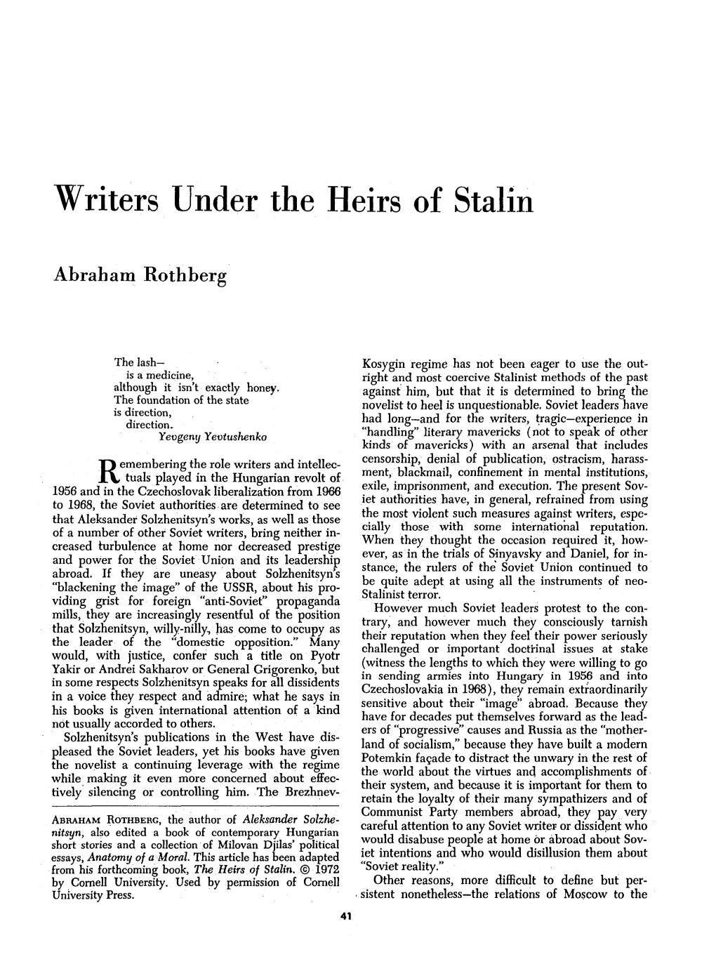 Writers Under the Heirs of Stalin