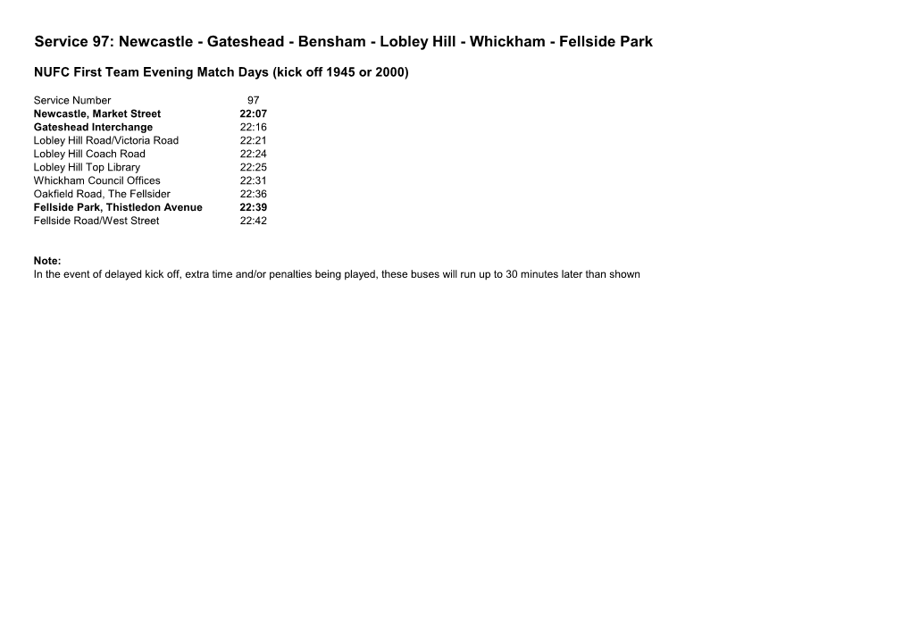 Service 97: Newcastle - Gateshead - Bensham - Lobley Hill - Whickham - Fellside Park