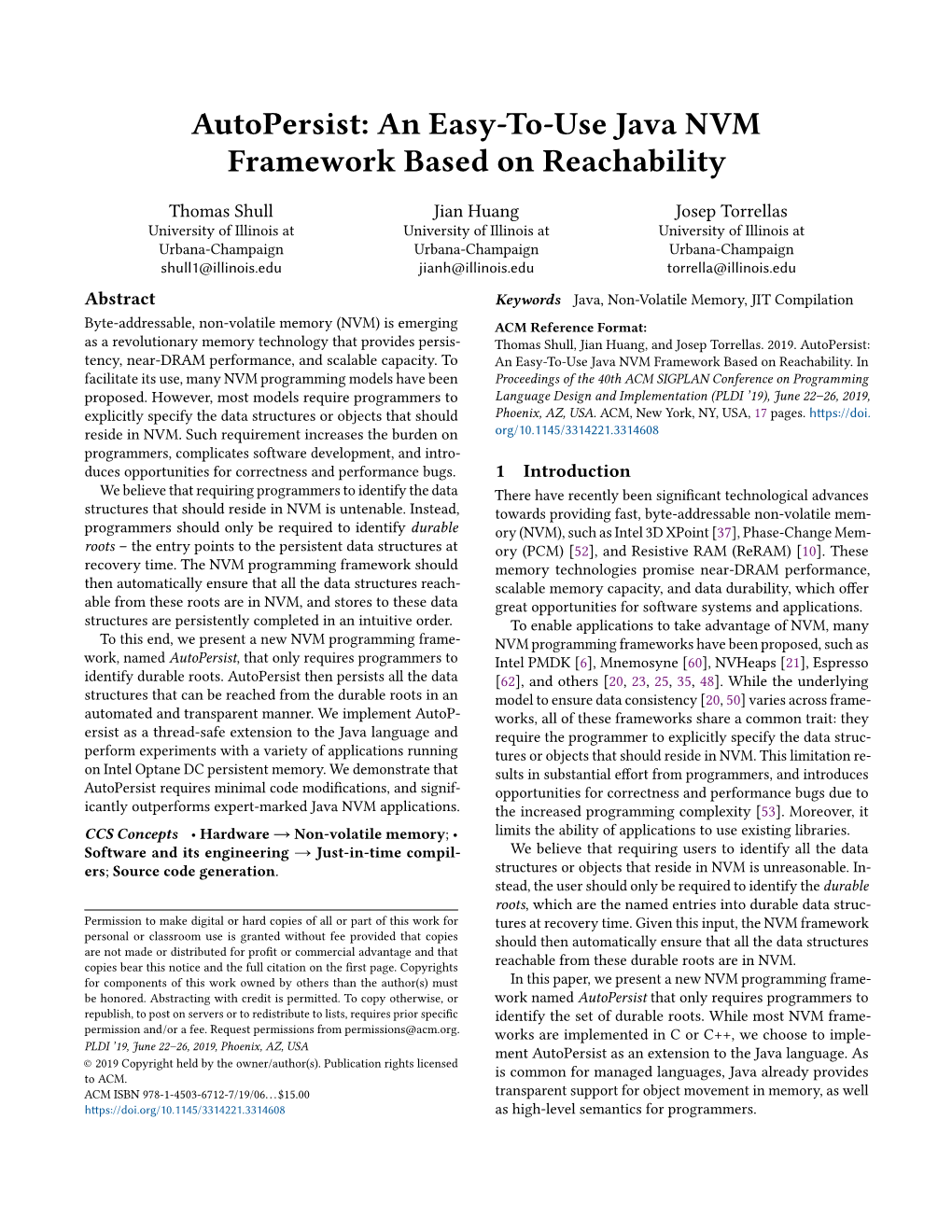 Autopersist: an Easy-To-Use Java NVM Framework Based on Reachability