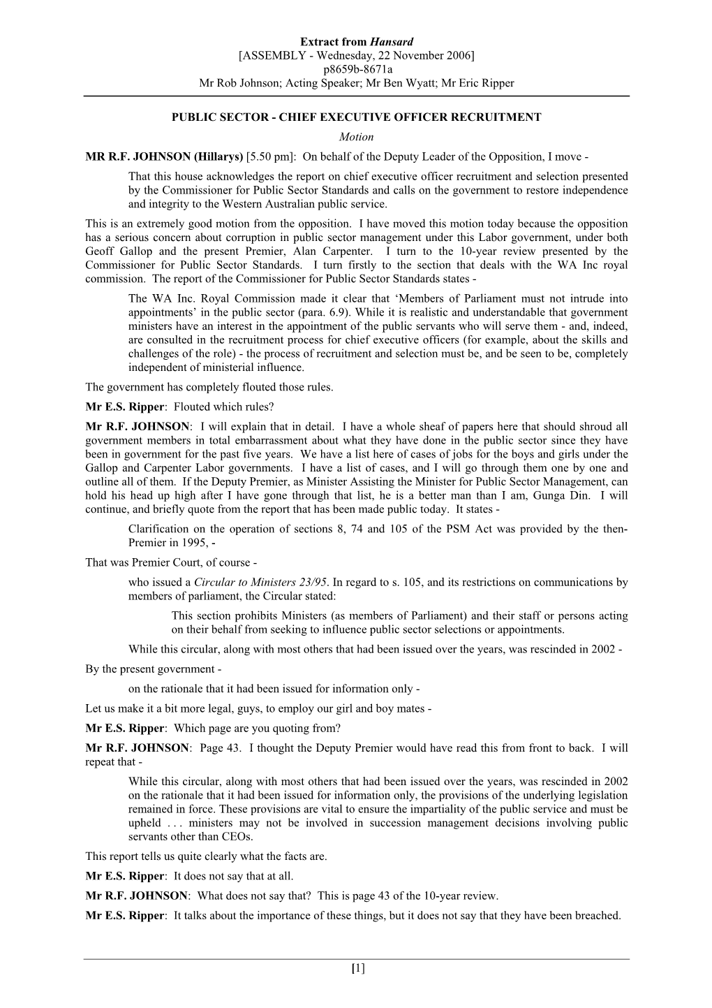 Extract from Hansard [ASSEMBLY - Wednesday, 22 November 2006] P8659b-8671A Mr Rob Johnson; Acting Speaker; Mr Ben Wyatt; Mr Eric Ripper