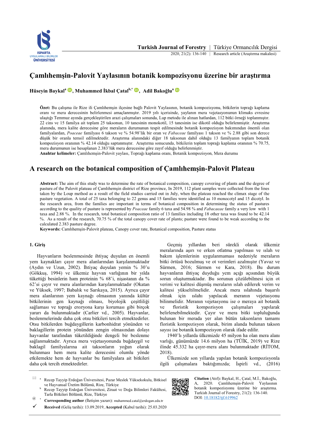 A Research on the Botanical Composition of Çamlıhemşin-Palovit Plateau