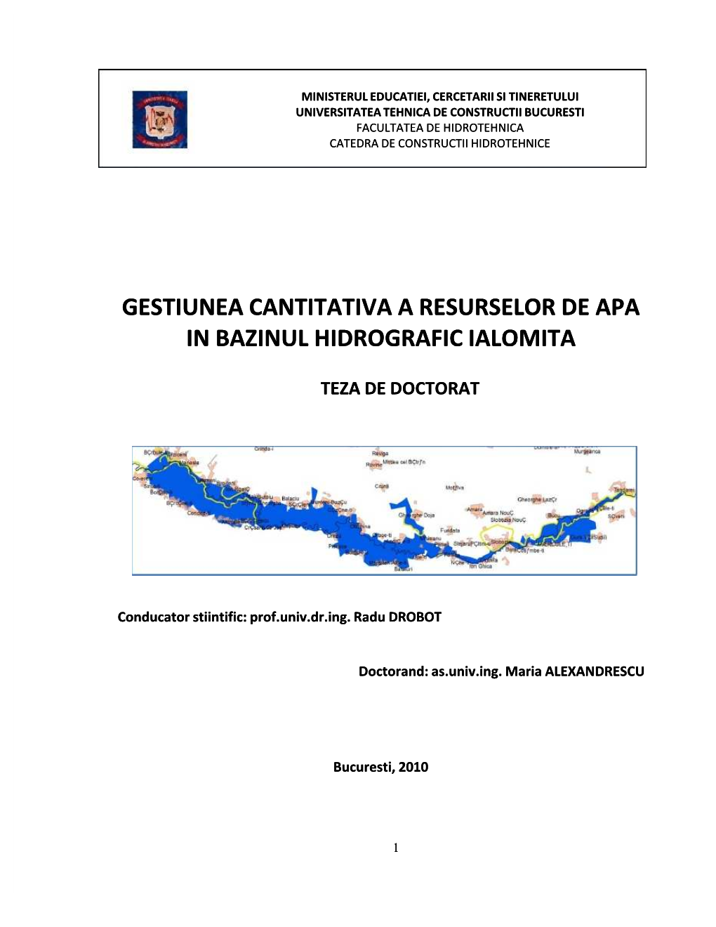 Gestiunea Cantitativa a Resurselor De Apa in Bazinul Hidrografic Ialomita
