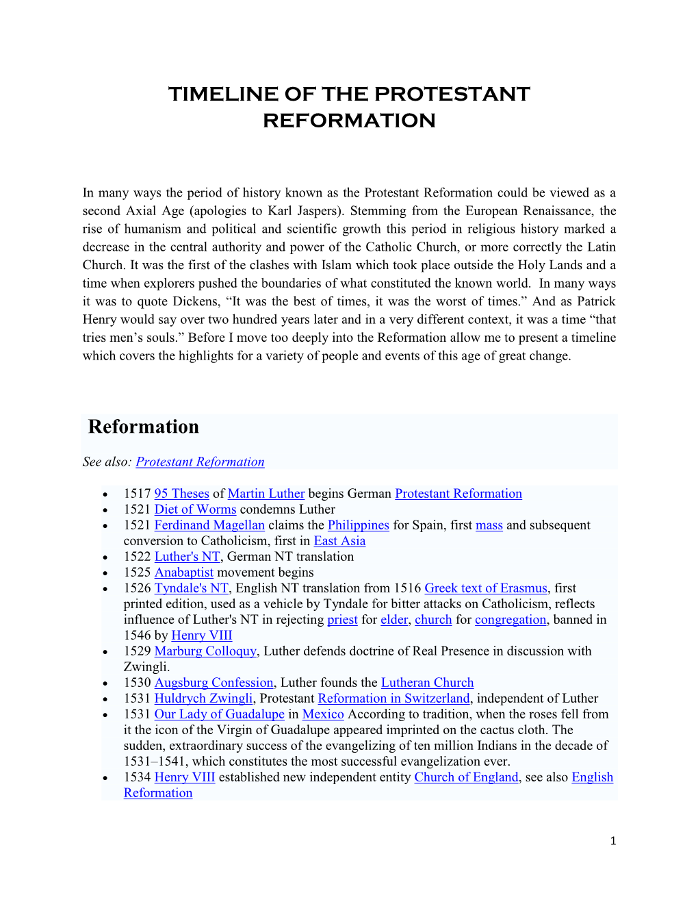 TIMELINE of the PROTESTANT REFORMATION Reformation