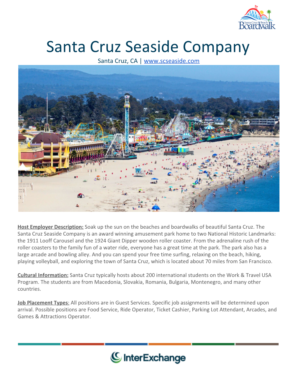 Santa Cruz Seaside Company Santa Cruz, CA | ​