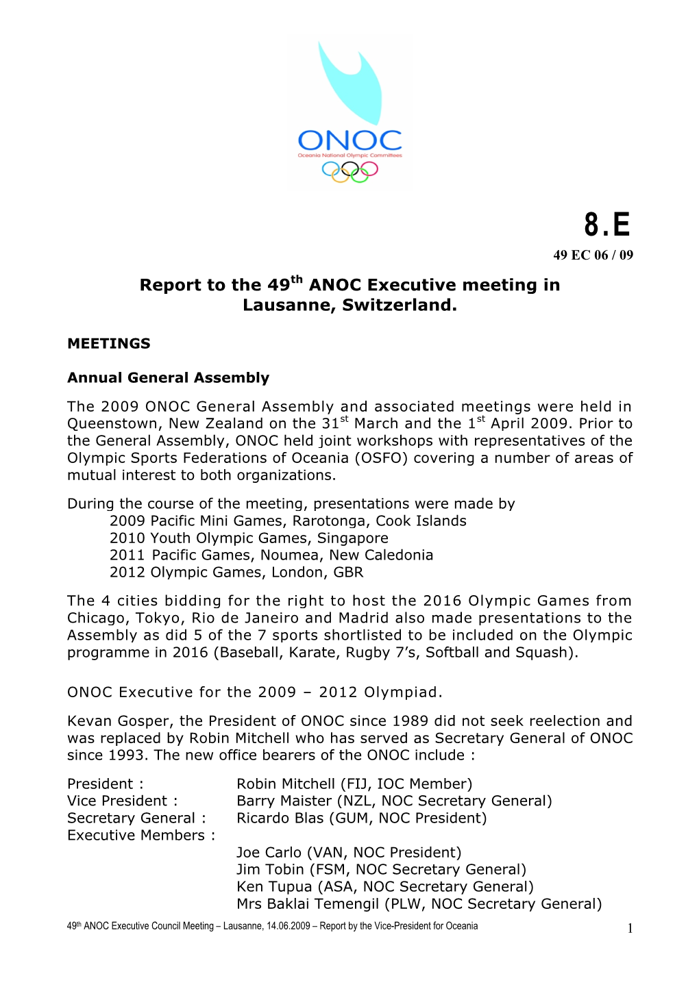 Report to the 49Th ANOC Executive Meeting in Lausanne, Switzerland