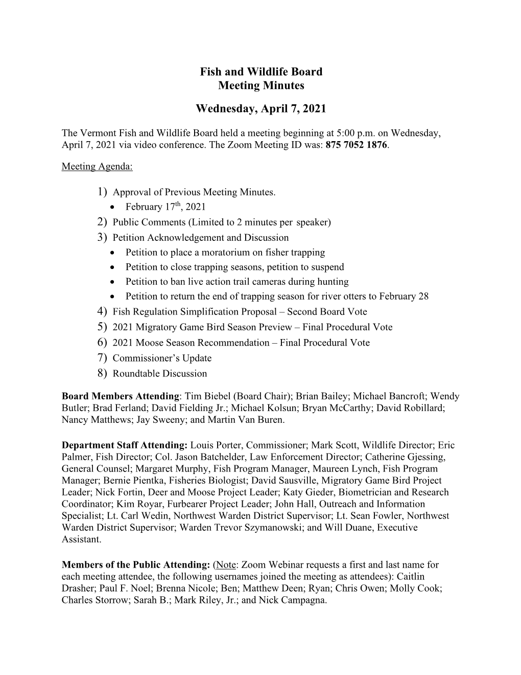 Fish and Wildlife Board Meeting Minutes Wednesday, April 7, 2021