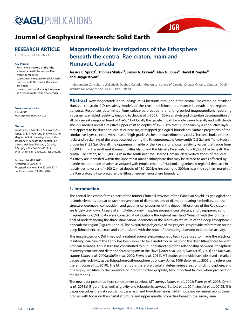 Magnetotelluric Investigations of the Lithosphere Beneath the Central Rae