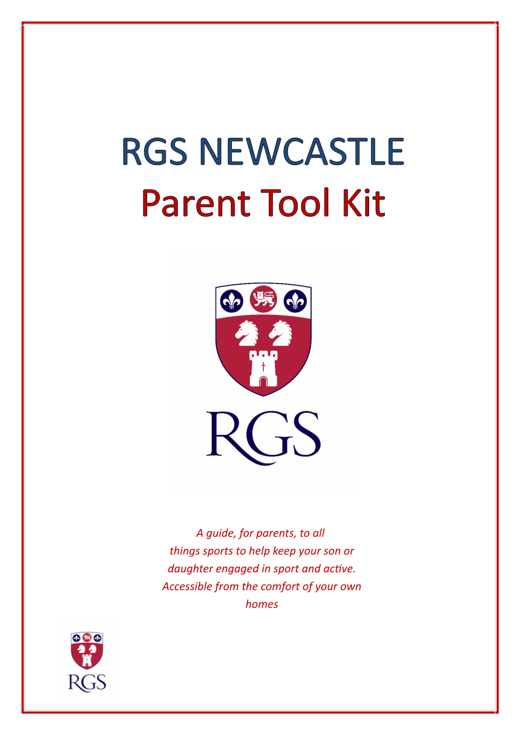 RGS NEWCASTLE Parent Tool Kit