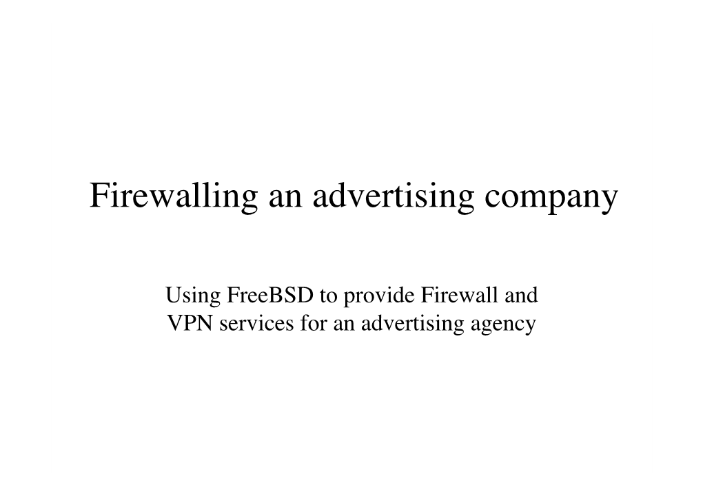 Firewalling an Advertising Company