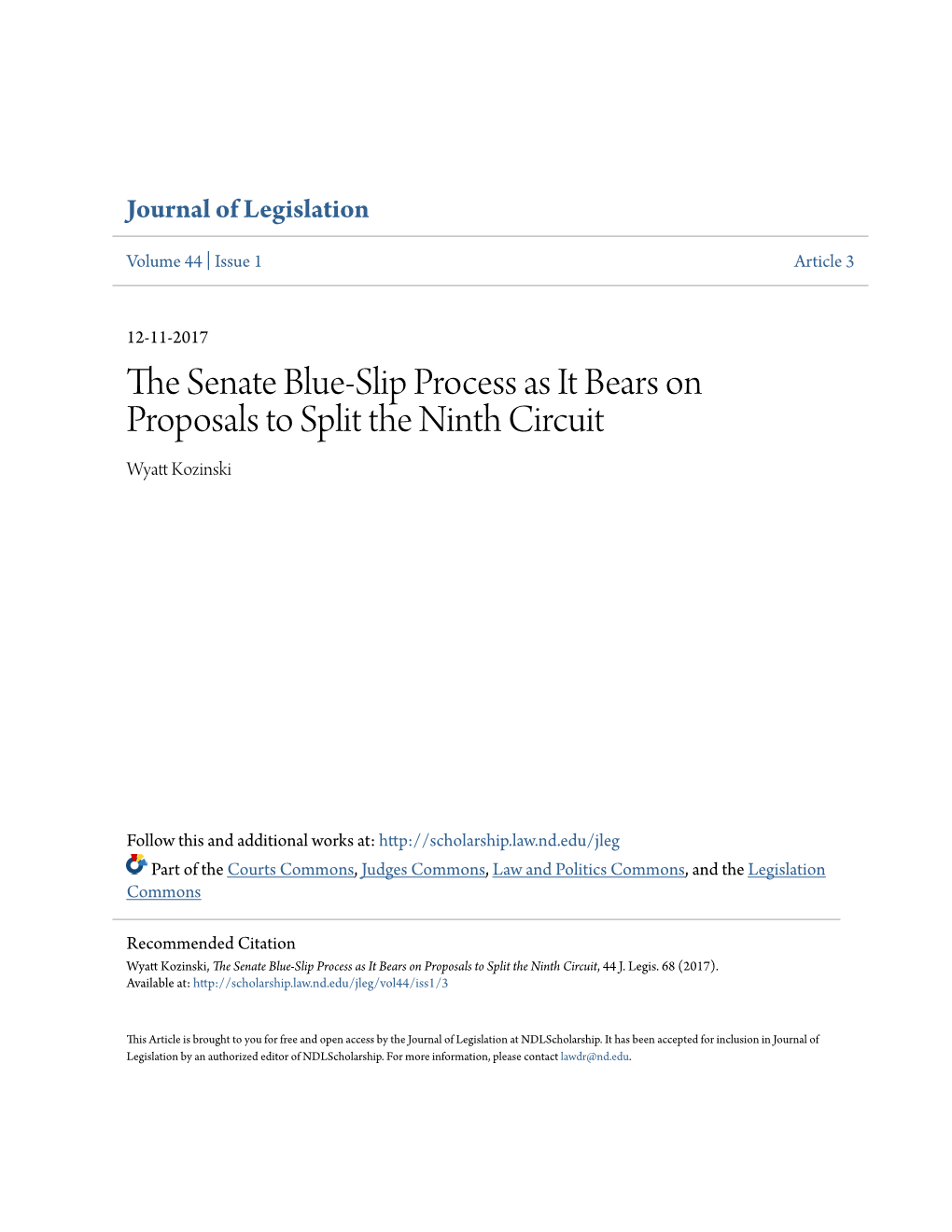 The Senate Blue-Slip Process As It Bears on Proposals to Split the Ninth Circuit, 44 J