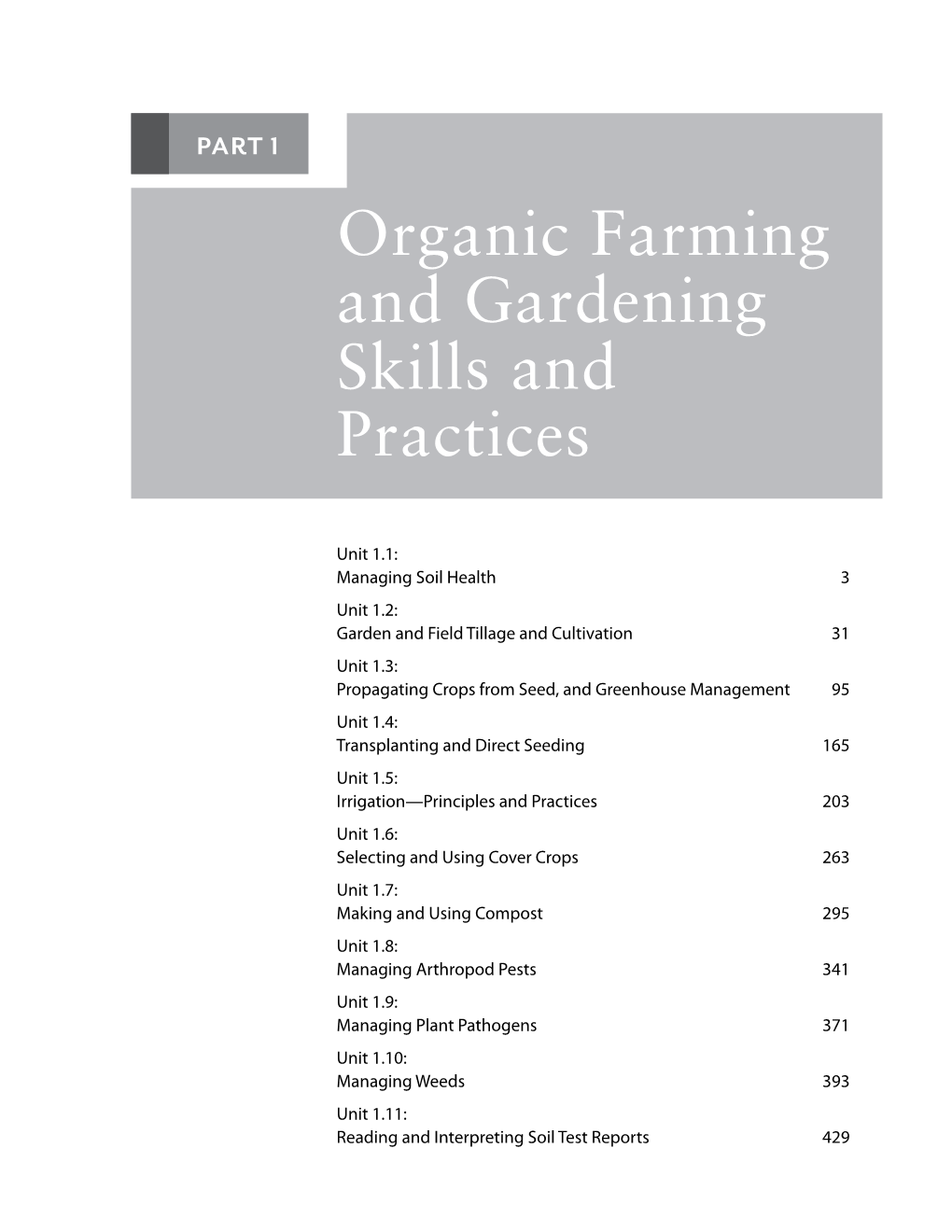 Organic Farming and Gardening Skills and Practices