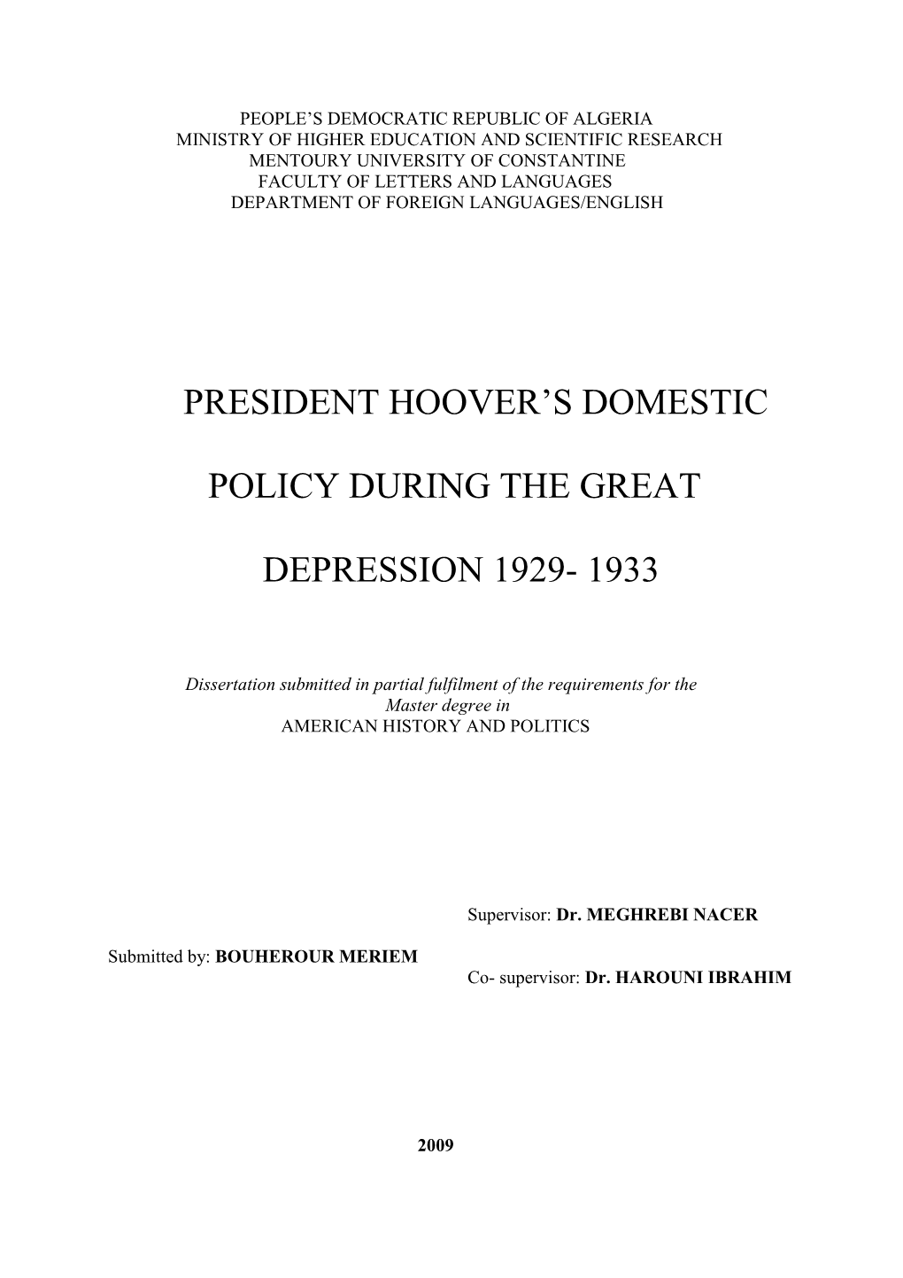 President Hoover's Domestic Policy During the Great Depression 1929- 1933