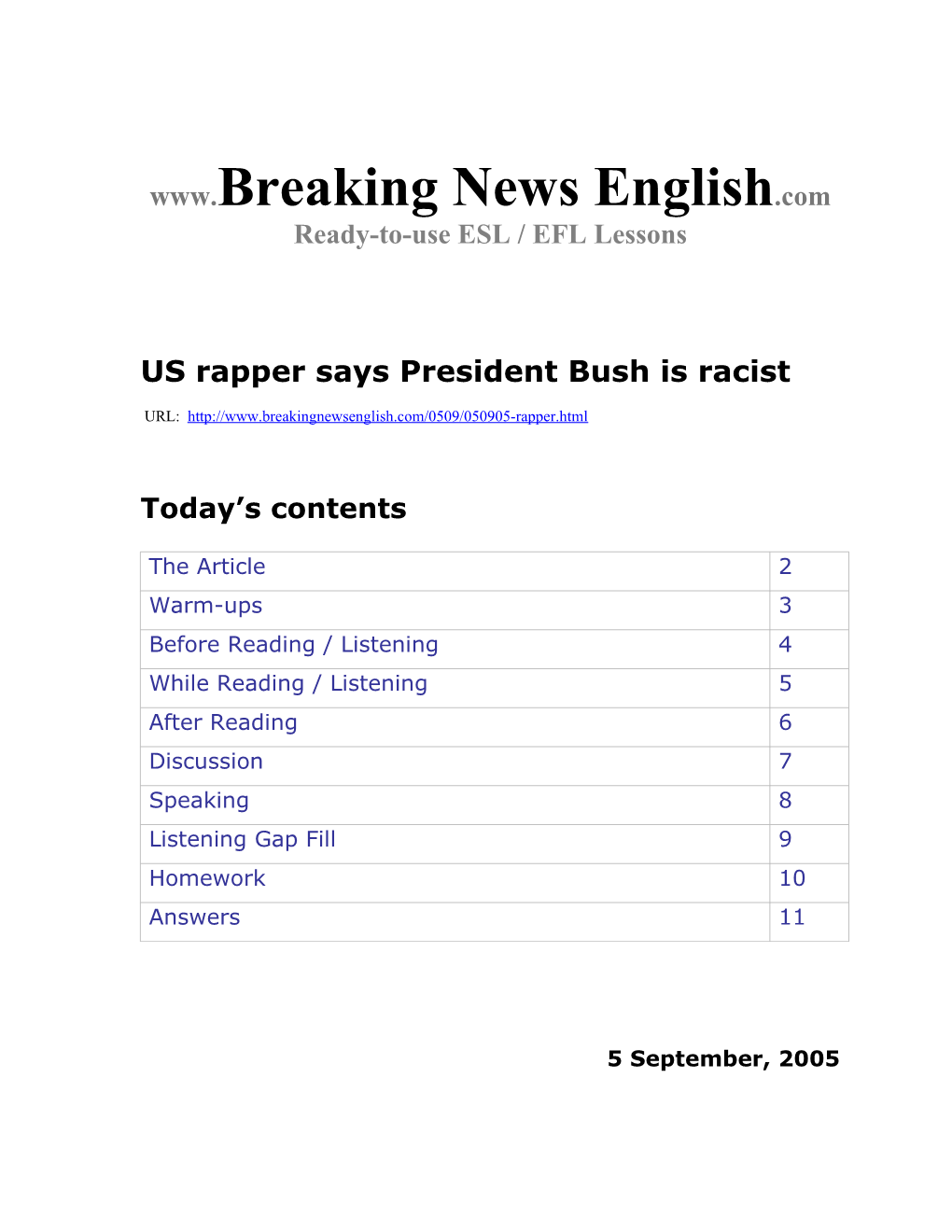 US Rapper Says President Bush Is Racist